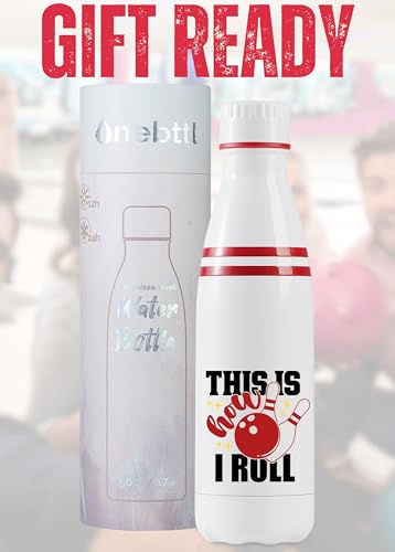 Onebttl Bowling Gifts for Men, Women, Bowling Water Bottle, 17oz Stainless Steel Insulated Water Bottle, This is How I Roll - color: This is How I Roll