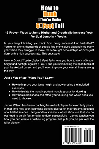 How to Dunk if You’re Under 6 Feet Tall: 13 Proven Ways to Jump Higher and Drastically Increase Your Vertical Jump in 4 Weeks (Vertical Jump Training Program in Black&White)