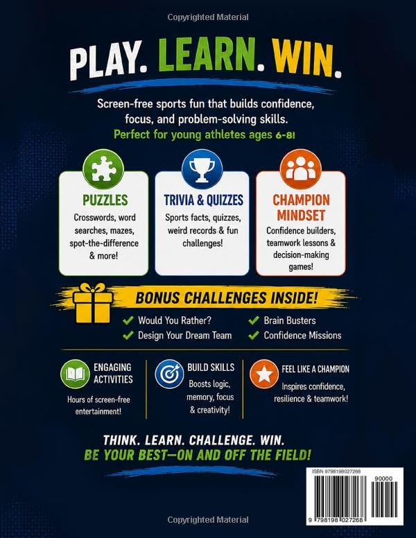 The Ultimate Sports Activity Book for Kids 6-8: Puzzle Challenges, Brain Games, Crosswords, Word Searches, Would You Rather, I Spy, Sudoku, Trivia, ... 7, 8 (Kids Activity Books for Young Athletes)