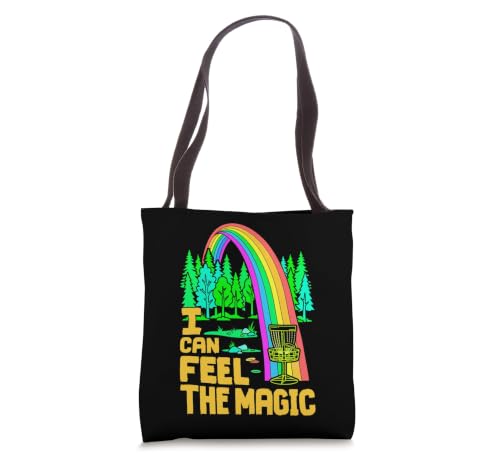 Disc Golf Player Funny Rainbow Ace I Can Feel The Magic Tote Bag