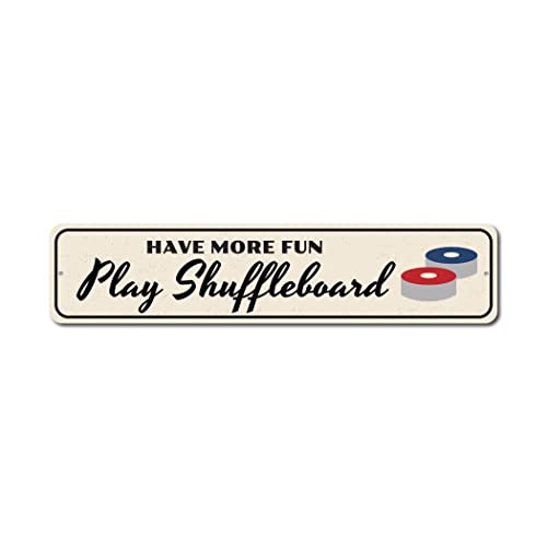 Aluminum Sign Have More Fun Play Shuffleboard Themed for Game Room Metal Wall Decor Bar Hanging Plaque with Pre-Drilled Holes 9x36 Inch - size: d) 9 x 36 Inches