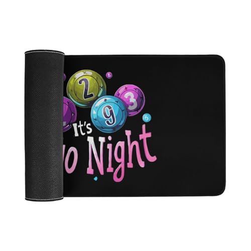 It's Bingo Night Printed Desk Mat Non-Slip Desktop Pad Protector Cover for Keyboard and Mouse Office and Home