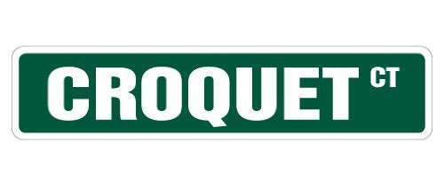 Croquet Street Sign Set Mallet Balls Player Signs | Indoor/Outdoor | 30" Wide