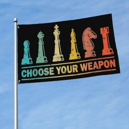 Choose Your Weapon Retros Chess Master Pieces Game Club Humor Flags For Living - color: white4