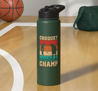 Croquet Champ Retro Funny Lawn Game Player Quote Stainless Steel Insulated Water Bottle - color: Dark Green