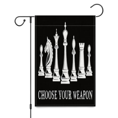 Choose Your Weapon Retro Chess Master Pieces Game Club Humor Yard Flags,12x18 Inch Garden Flag Double Sided Banner Tapestry for Garden Outdoor Boat Decor - color: black 1