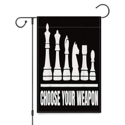 Choose Your Weapon Retro Chess Master Pieces Game Club Humor Yard Flags,12x18 Inch Garden Flag Double Sided Tapestry Decorative Outside Holiday - color: black 2