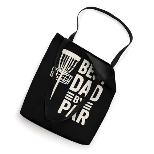Disc Golf Fathers Day Best Dad By Par Frisbee Golf Disk Tote Bag