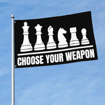 Choose Your Weapon Retros Chess Master Pieces Game Club Humor Flag For Room - color: white2