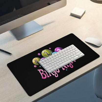 It's Bingo Night Printed Desk Mat Non-Slip Desktop Pad Protector Cover for Keyboard and Mouse Office and Home