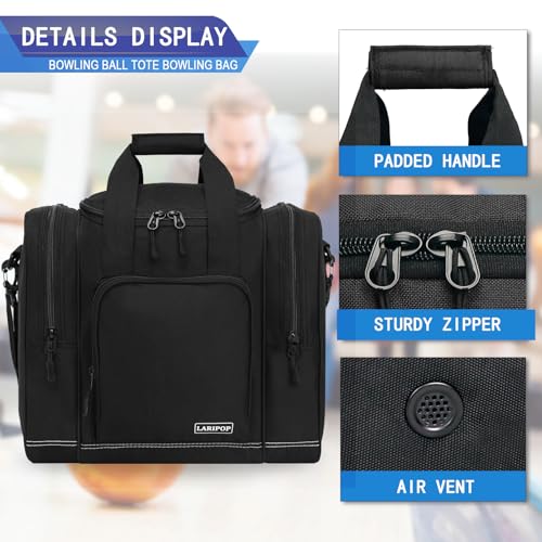 LARIPOP Bowling Ball Bag, Single Bowling Tote with Padded Ball Holder, Ventilated Shoe Pocket & Adjustable Shoulder Strap for Adult Bowlers Men Women - color: Black