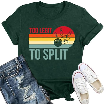 Bowling Shirts for Women Too Legit to Split T-Shirt Retro Sunset Bowler Bowling League Team Tee - color: Green, size: XX-Large