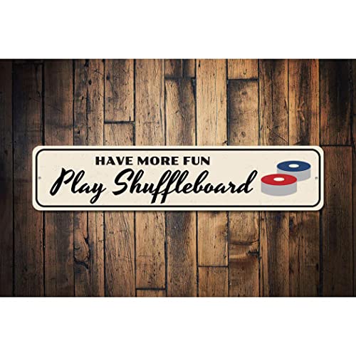 Aluminum Sign Have More Fun Play Shuffleboard Themed for Game Room Metal Wall Decor Bar Hanging Plaque with Pre-Drilled Holes 9x36 Inch - size: d) 9 x 36 Inches