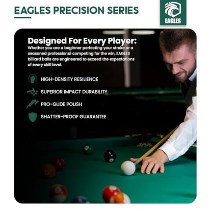 EAGLES Professional Billiard Ball Set – 2-1/4" Regulation Size Pool Table Balls – High-Density Poly-Resin for Precision Balance, Friction Resistance & True Roll – Complete 16 Ball Set