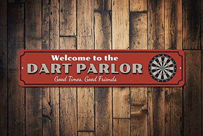 Dart Parlor Welcome Sign, Custom Good Times Good Friends Sign, Dart Board Game Room Man Cave Dorm Aluminum Decor - 6" x 24" - size: 2) 6"x24" Inches
