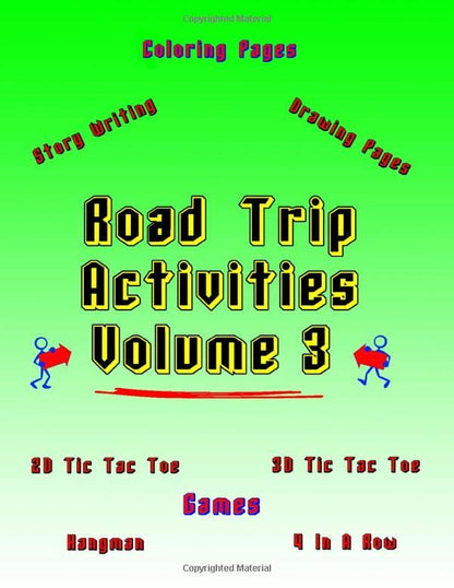 Road Trip Activities - Volume 3: Banish Boredom By Doing Fun Activities! Large Print - 128 Pages, 8.5 x 11 Inches! Coloring, Games, Drawing and Story Writing (On Target Kids Activity Books)