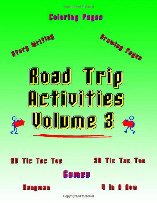 Road Trip Activities - Volume 3: Banish Boredom By Doing Fun Activities! Large Print - 128 Pages, 8.5 x 11 Inches! Coloring, Games, Drawing and Story Writing (On Target Kids Activity Books)