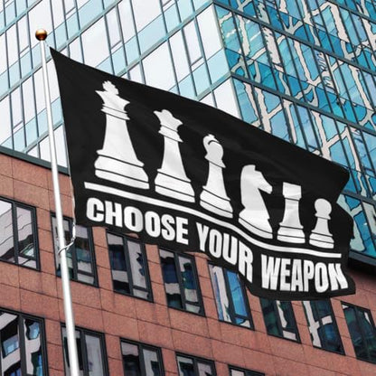 Choose Your Weapon Retros Chess Master Pieces Game Club Humor Flag For Room - color: white2
