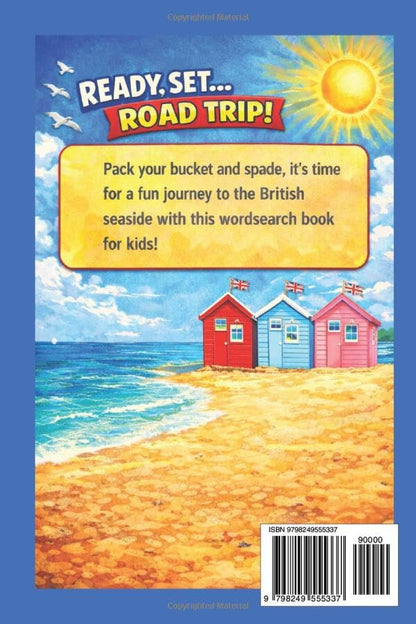 Ready Set .... Road Trip British Seaside Wordsearch for Kids: 50 Puzzles Ages8-11
